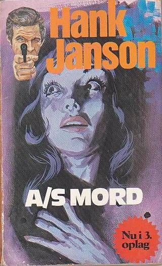 hank-janson-216-a-s-mord-front.jpg hank-janson-216-a-s-mord-front.jpg