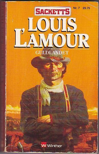 louis-l-amour-sacketts-nr-7-guldlandet.jpg louis-l-amour-sacketts-nr-7-guldlandet.jpg