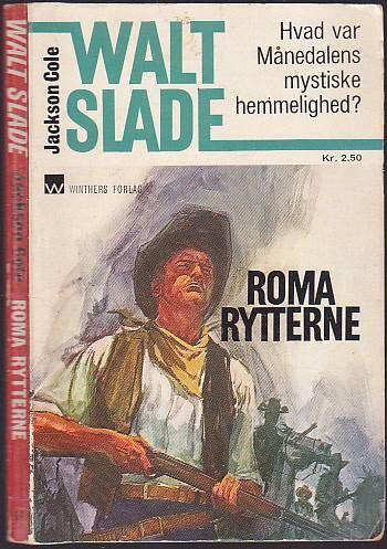 walt-slade-nr-81-roma-rytterne-front.jpg